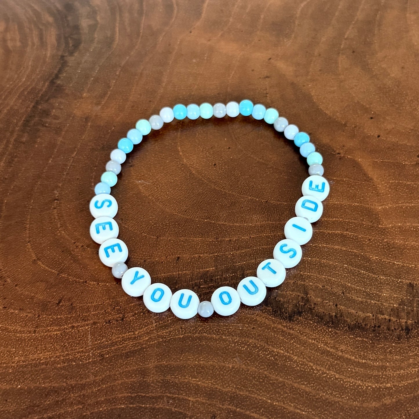 See You Outside Camp Bracelets