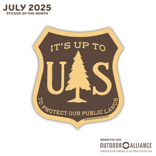 JULY STICKER: 🌲 Not One Acre 🌲
